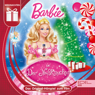 Barbie: Der Nussknacker (Das Original-Hörspiel zum Film)