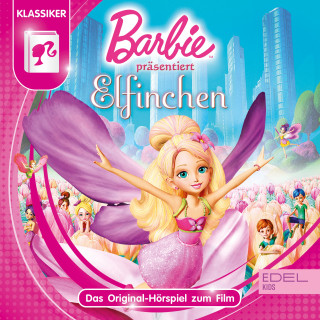 Barbie: Elfinchen (Das Original-Hörspiel Zum Film)