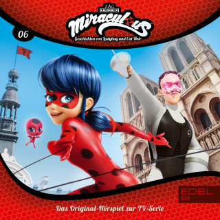 Miraculous: Folge 6: Der Horrificator / Darkblade (Das Original-Hörspiel zur TV-Serie)