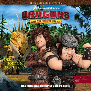 Dragons - Auf zu neuen Ufern: Folge 33: Der neue Dragur / Der Höhlenbrecher (Das Original-Hörspiel zur TV-Serie)