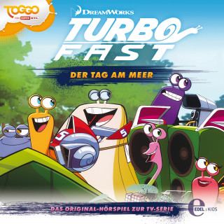 Turbo FAST: Folge 4: Der Tag am Meer (Das Original-Hörspiel zur TV-Serie)