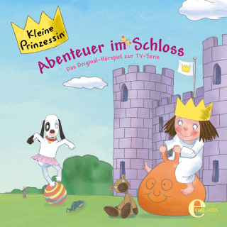 Kleine Prinzessin: Folge 2: Abenteuer im Schloss (Das Original-Hörspiel zur TV-Serie)
