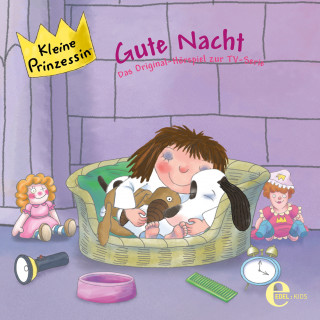 Kleine Prinzessin: Folge 7: Gute Nacht (Das Original-Hörspiel zur TV-Serie)