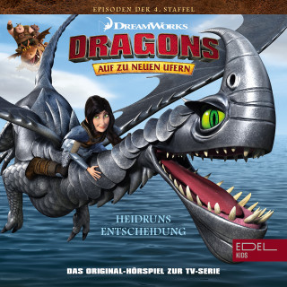 Dragons - Auf zu neuen Ufern: Folge 35: Die Grimm-Egel / Heidruns Entscheidung (Das Original-Hörspiel zur TV-Serie)