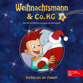 Weihnachtsmann & Co.KG: Folge 9: Gugors Doppelgänger / Zurück aus der Zukunft (Das Original-Hörspiel zur TV-Serie)