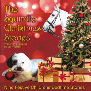 Sally Russell: The Squirdle Christmas Stories