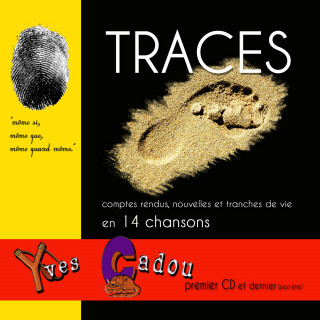 Yves Cadou: Traces