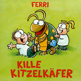 Ferri Georg Feils: Der Killekitzelkäfer