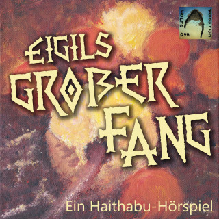 Juliane Wolf: Eigils großer Fang