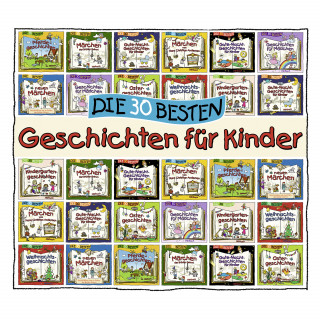 Diverse: Die 30 besten Geschichten für Kinder