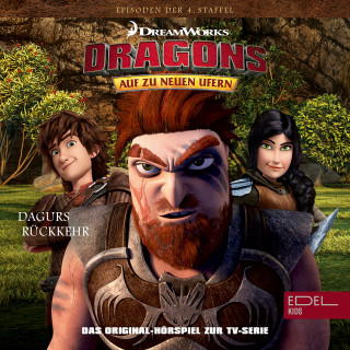 Dragons - Auf zu neuen Ufern: Folge 41: Rotzbakke der Anführer / Dagurs Rückkehr (Das Original-Hörspiel zur TV-Serie)