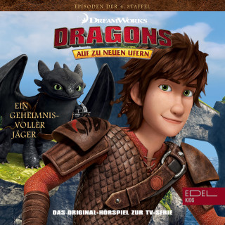 Dragons - Auf zu neuen Ufern: Folge 40: Graffnuss / Ein geheimnisvoller Jäger (Das Original-Hörspiel zur TV-Serie)