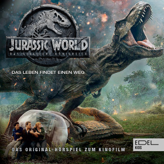 Jurassic World: Jurassic World 2: Das gefallene Königreich (Das Original-Hörspiel zum Kinofilm)