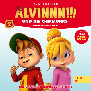 Alvinnn!!! und die Chipmunks: Folge 2 (Das Original-Hörspiel zur TV-Serie)