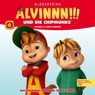 Alvin und die Chipmunks: Folge 6 (Das Original-Hörspiel zur TV-Serie)