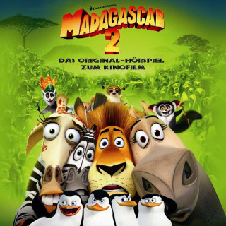 Madagascar: Madagascar 2 (Das Original-Hörspiel zum Kinofilm)