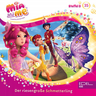 Mia and me: Folge 35: Bluebardo in Not / Der riesengroße Schmetterling (Das Original-Hörspiel zur TV-Serie)