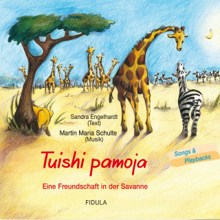 Martin Maria Schulte, Sandra Engelhardt: Tuishi Pamoja