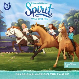 Spirit: Folge 7: Ein langer Weg nach Hause / Gefahr bei den Wildpferden (Das Original-Hörspiel zur TV-Serie)