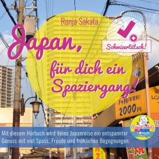 Ronja Sakata: Japan, für dich ein Spaziergang!