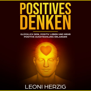 Leoni Herzig: Positives Denken