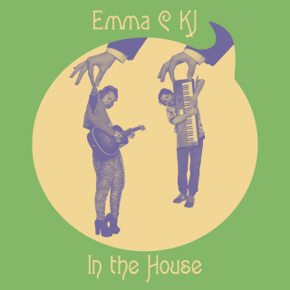 Emma & KJ: In the House