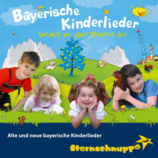 Sternschnuppe: Bayerische Kinderlieder: Alte und neue bayerische Kinderlieder