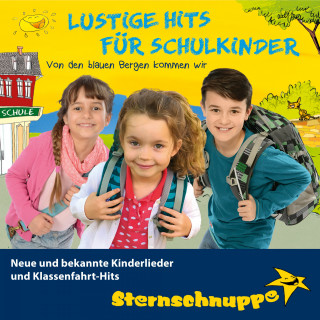 Sternschnuppe: Lustige Hits für Schulkinder: Neue und bekannte Kinderlieder und Klassenfahrt-Hits