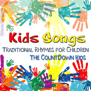 The Countdown Kids: Kids Songs: Traditional Rhymes for Children