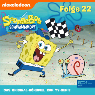 SpongeBob Schwammkopf: Folge 22 (Das Original-Hörspiel zur TV-Serie)