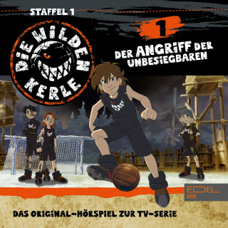 Die Wilden Kerle: Folge 1 (Das Original-Hörspiel zur TV-Serie)