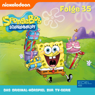 SpongeBob Schwammkopf: Folge 35: Die Geburtstagsfolge (Das Original-Hörspiel zur TV-Serie)