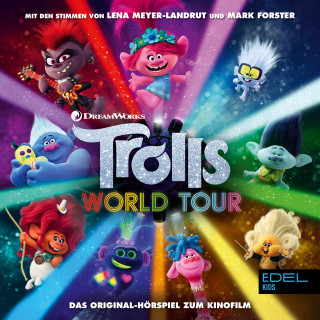 Trolls: Trolls World Tour (Das Original-Hörspiel zum Kinofilm)