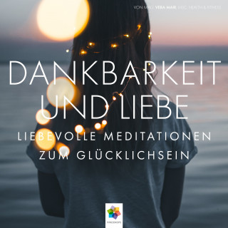 minddrops: Dankbarkeit und Liebe