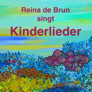 Reina de Brun: Kinderlieder