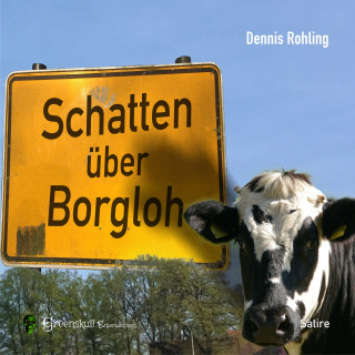 Dennis Rohling: Schatten über Borgloh