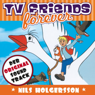 Karel Svoboda: TV Friends Forever - Der Original Sound Track: Nils Holgersson