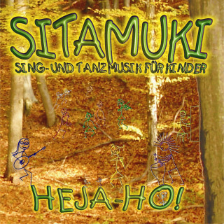 Sitamuki: Heja-Ho! (Sing und Tanzmusik für Kinder)
