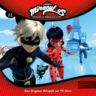 Miraculous: Folge 22: Reverser / Frozer (Das Original-Hörspiel zur TV-Serie)