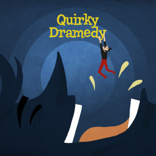 Tim Whitelaw, Matthew J. Owens, Thao Nguyen: Quirky Dramedy