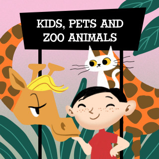 Alex Braude: Kids, Pets and Zoo Animals