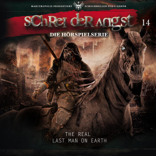 Schrei der Angst: Folge 14 - The Real last man on Earth