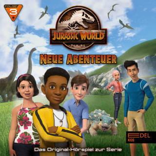 Jurassic World - Neue Abenteuer: Folge 3: Eddies Geburtstag / Willkommen in Jurassic World (Das Original-Hörspiel zur TV-Serie)