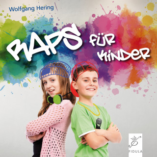 Wolfgang Hering: Raps für Kinder
