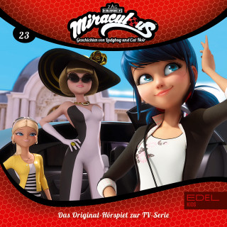 Miraculous: Folge 23: Kampf der Königinnen - Teil 1 und 2 (Das Original-Hörspiel zur TV-Serie)