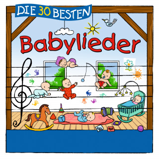 Simone Sommerland, Karsten Glück, die Kita-Frösche: Die 30 besten Babylieder