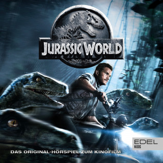 Jurassic World: Jurassic World (Das Original-Hörspiel zum Kinofilm)