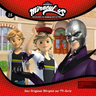 Miraculous: Folge 25: Sandboy / Lila gibt nicht auf (Das Original-Hörspiel zur TV-Serie)