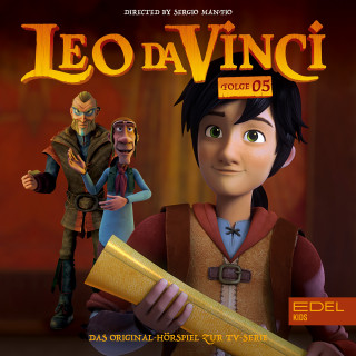 Leo da Vinci: Folge 5 (Das Original-Hörspiel zur TV-Serie)