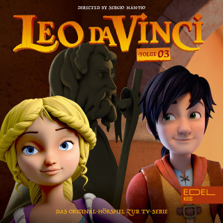 Leo da Vinci: Folge 3 (Das Original-Hörspiel zur TV-Serie)